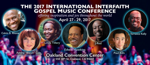 The 2017 International Interfaith Gospel Conference, Oakland, CA.